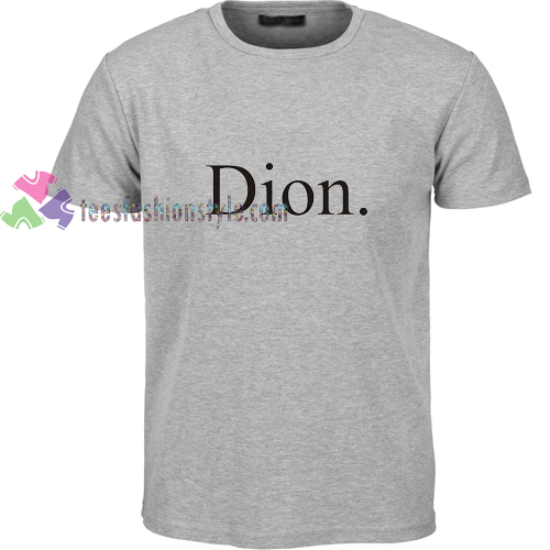 Dion Font t shirt gift tees unisex adult cool tee shirts buy cheap